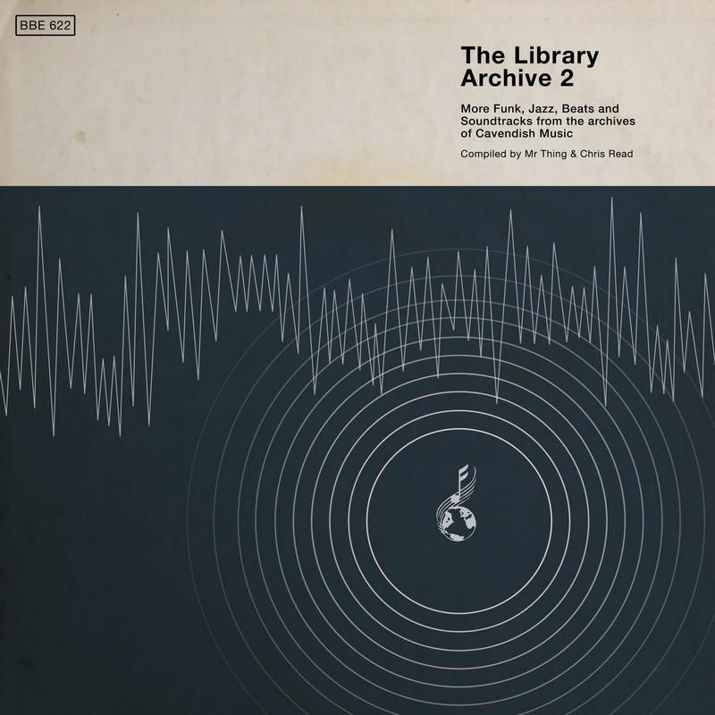the-library-archive-2 The Library Archive 2 – More Funk, Jazz, Beats and Soundtracks from the Archives of Cavendish Music
