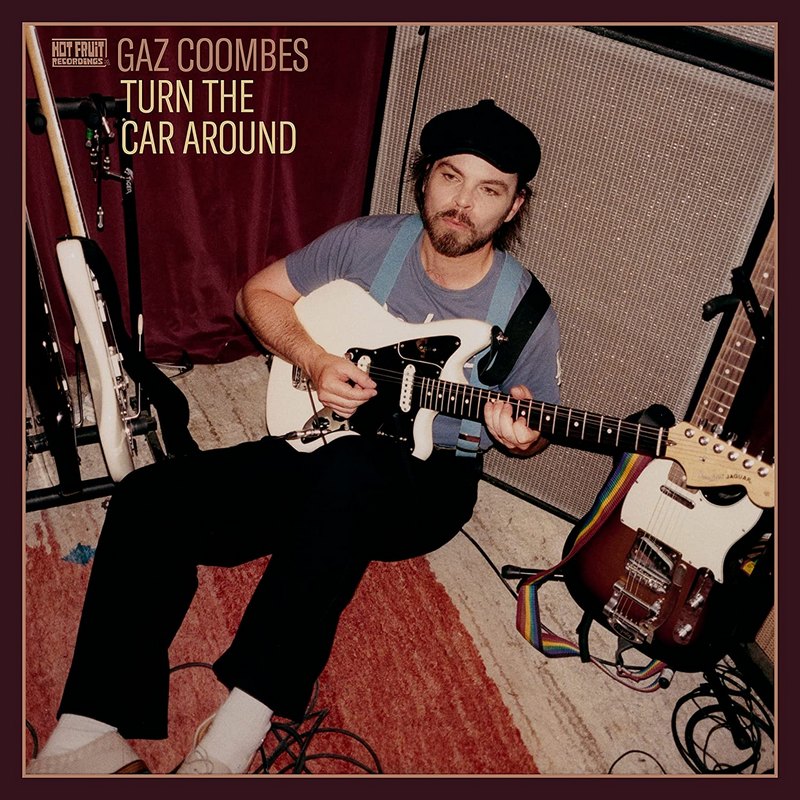 Gaz-Coombes-Turn-The-Car-Around Gaz Coombes – Turn The Car Around!