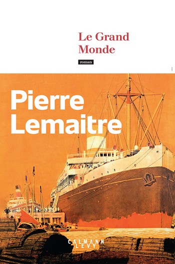 lemaitre-le-grand-monde Les meilleurs romans de 2022