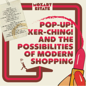 Mozart-Estate-–-Pop-Up-Ker-ching-and-The-Possibilities-of-Modern-Shopping-300x300 Top albums 2023 : Pop, Rock, Folk...