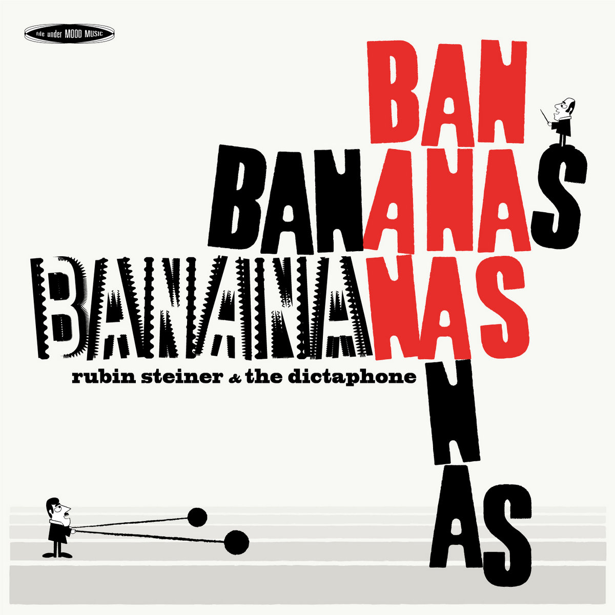 bananas Rubin Steiner & The Dictaphone - Banananas