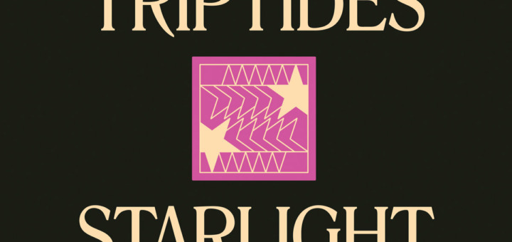 Triptides – Starlight