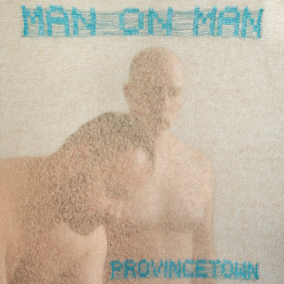 MAN ON MAN Provincetown