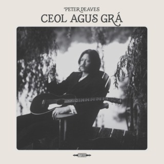 Peter Deaves – Ceol Agus Gra