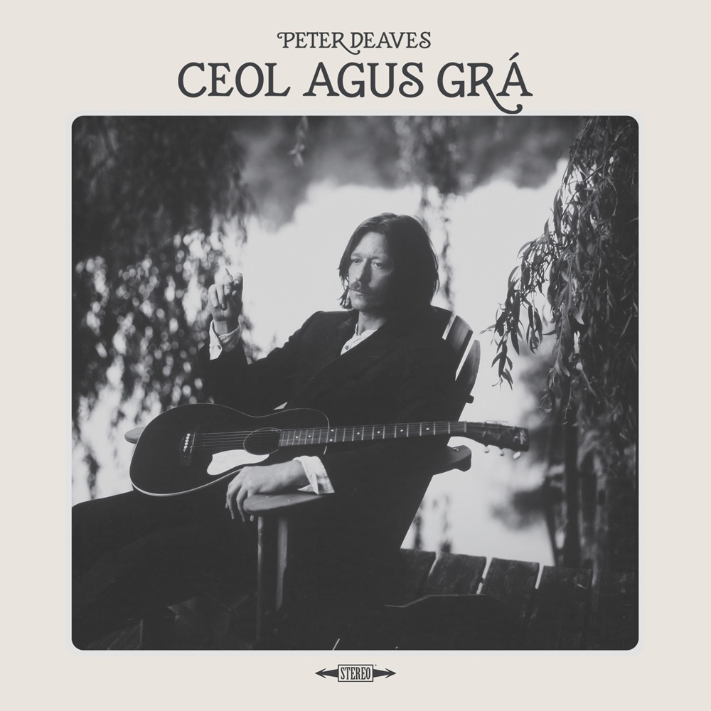 Peter-Deaves-Ceol-Agus-Gra Peter Deaves – Ceol, Agus Gra